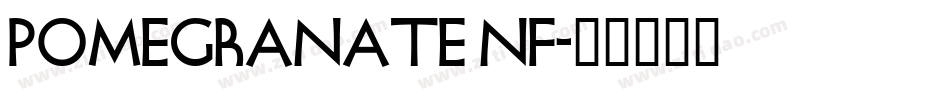 Pomegranate NF字体转换